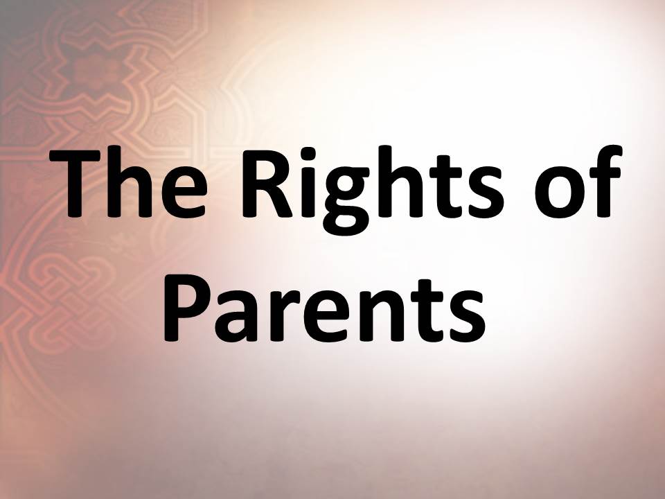 The Rights of Parents